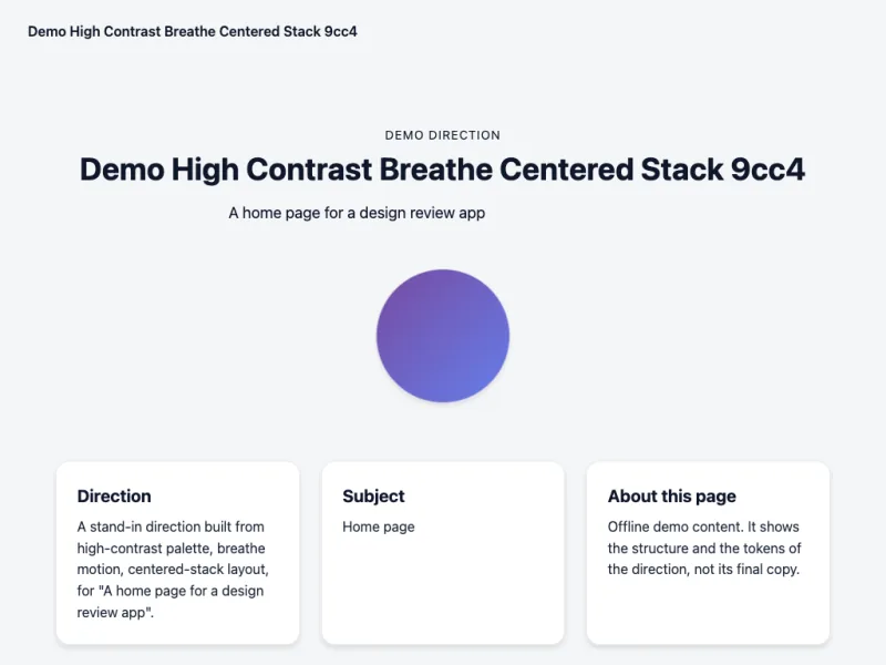A still of a sample direction: demo-high-contrast-breathe-centered-stack-9cc4